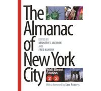 Kenneth Jackson The Almanac of New York City (Tascabile)