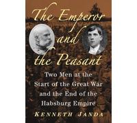 Kenneth Janda The Emperor and the Peasant (Tascabile)