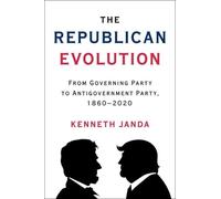 Kenneth Janda The Republican Evolution (Copertina rigida)