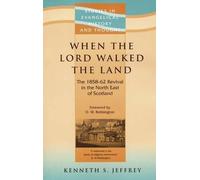 Kenneth Jeffrey When the Lord Walked the Land (Tascabile)