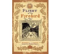 Kenneth Johnson Flight of the Firebird (Tascabile)