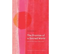 Kenneth K. Nagapriya The Promise of a Sacred World (Tascabile)