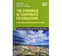 Kenneth K.-T. Tse Suzana B. Rodrigues The Dynamics of Corporate Co (Tascabile)
