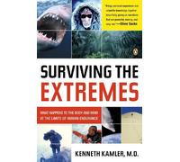 Kenneth Kamler Surviving the Extremes (Tascabile)