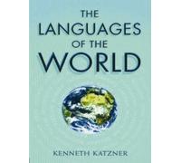 Kenneth Katzner Kirk Miller The Languages of the World (Tascabile)