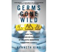 Kenneth King Germs Gone Wild (Tascabile)