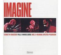 Kenneth Knudsen, Palle Mikkelborg, Niels-Henning Orsted Pedersen – Imagine – CD