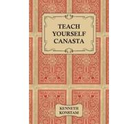 Kenneth Konstam Teach Yourself Canasta (Tascabile)