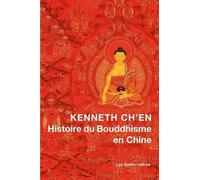 Kenneth Ks Ch'en Histoire Du Bouddhisme En Chine (Tascabile)