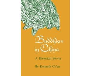 Kenneth Kuan Sheng Ch'en Buddhism in China (Tascabile)