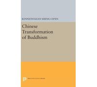 Kenneth Kuan Sheng Ch'en Chinese Transformation of Buddhism (Copertina rigida)