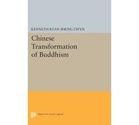 Kenneth Kuan Sheng Ch'en Chinese Transformation of Buddhism (Tascabile)