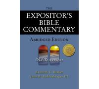 Kenneth L. Barker The Expositor's Bible Commentary - Abridge (Copertina rigida)
