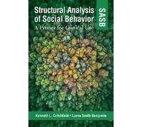 Kenneth L. Critchfield Lorna Smi Structural Analysis of Social Beha (Tascabile)
