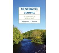 Kenneth L. Feder The Barkhamsted Lighthouse (Copertina rigida)