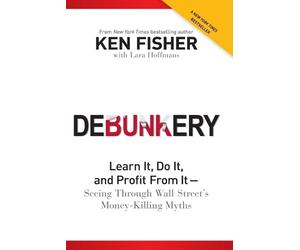 Kenneth L. Fisher Debunkery (Tascabile)