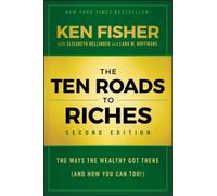 Kenneth L. Fisher The Ten Roads to Riches (Copertina rigida)