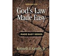 Kenneth L Gentry God's Law Made Easy (Tascabile)