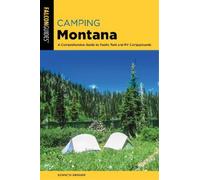 Kenneth L. Graham Camping Montana (Tascabile) State Camping Series