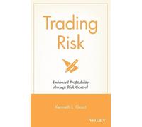 Kenneth L. Grant Trading Risk (Copertina rigida) Wiley Trading