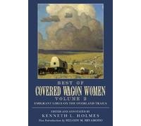Kenneth L. Holmes Best of Covered Wagon Women (Tascabile)