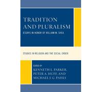 Kenneth L. Parker Tradition and Pluralism (Tascabile)