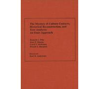 Kenneth L. Pike Frede The Mystery of Culture Contacts, Histo (Copertina rigida)