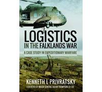Kenneth L. Priv Logistics in the Falklands War: A Case Study in Expe (Tascabile)