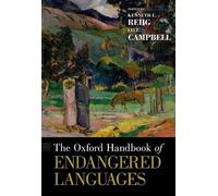 Kenneth L. Rehg The Oxford Handbook of Endangered Languages (Copertina rigida)