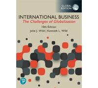 Kenneth L. Wild International Business: The Challenges of Globalizat (Tascabile)
