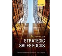 Kenneth Le Meunier-FitzHugh Tony Doug Achieving a Strategic Sales Fo (Tascabile)
