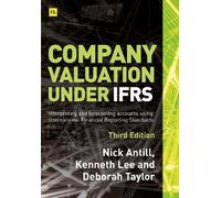 Kenneth Lee Deborah Taylor Company Valuation Under IFRS (Thi (Copertina rigida)