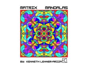 Kenneth Lehner-Ariza Matrix Mandalas (Tascabile)