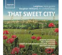 Kenneth Leighton That Sweet City (CD) Album