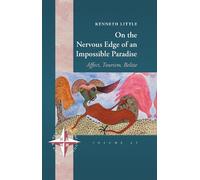 Kenneth Little On the Nervous Edge of an Impossible Paradise (Copertina rigida)