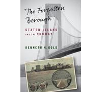 Kenneth M. Gold The Forgotten Borough (Copertina rigida)