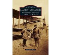 Kenneth M Keisel Dayton Aviation (Copertina rigida)
