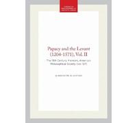Kenneth M. Setton Papacy and the Levant (1204-1571), Vol. II (Copertina rigida)