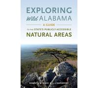 Kenneth M. Wills L. J. Davenport Exploring Wild Alabama (Tascabile)