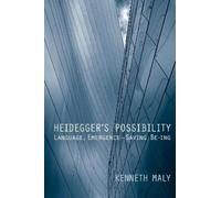 Kenneth Maly Heidegger's Possibility (Tascabile)
