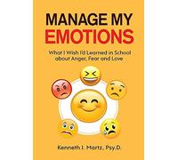 Kenneth Martz Manage My Emotions (Copertina rigida)
