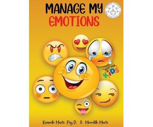 Kenneth Martz Meredith Martz Martz, Ke Manage My Emotions for (Copertina rigida)