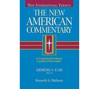Kenneth Mathews Genesis 1-11 (Copertina rigida)