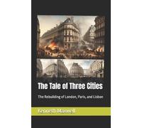 Kenneth Maxwell The Tale of Three Cities (Tascabile)