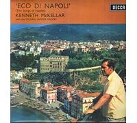 Kenneth McKellar - Kenneth McKellar , Mike Sammes Singers - 'Eco Di Napoli' (The Songs Of Naples) - Decca - SKL 5018
