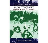 Kenneth Millard Coming of Age in Contemporary American Fictio (Copertina rigida)