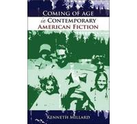 Kenneth Millard Coming of Age in Contemporary American Fiction (Tascabile)
