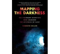 Kenneth Miller Mapping the Darkness (Copertina rigida)
