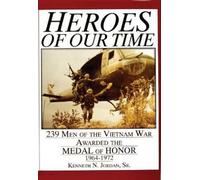 Kenneth N. Jordan Heroes of Our Time (Copertina rigida)