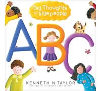 Kenneth N. Taylor Big Thoughts for Little People ABC (Libro di cartone)